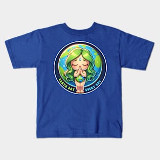 Earth Day Every Day Kids T-Shirt